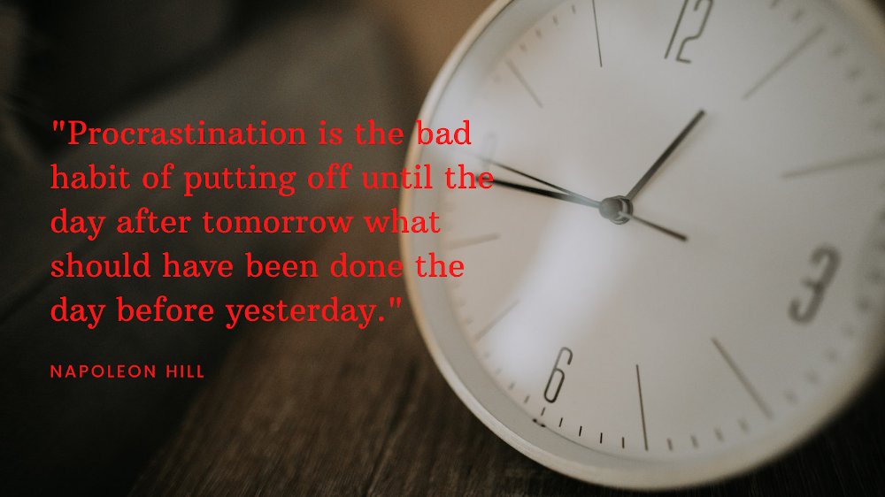 Do you usually postpone? Here’s how to stop procrastinating